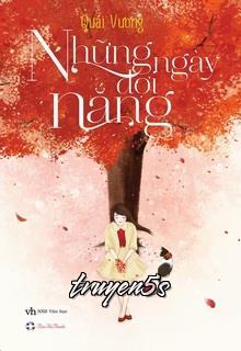 Đọc truyện Những Ngày Đợi Nắng - Quái Vương
