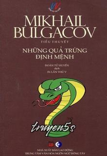 Đọc truyện Những Quả Trứng Định Mệnh - Mikhail Bulgakov