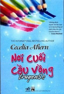 Đọc truyện Nơi Cuối Cầu Vồng - Cecelia Ahern