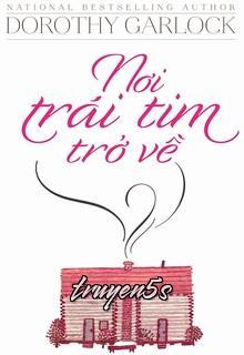 Đọc truyện Nơi Trái Tim Trở Về - Dorothy Garlock