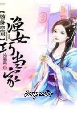 truyện Nông Gia Chi Phú Quý Hiền Thê Đọc truyện Nông Gia Chi Phú Quý Hiền Thê - Tiêu Noãn