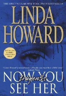 Đọc truyện Now You See Her - Linda Howard
