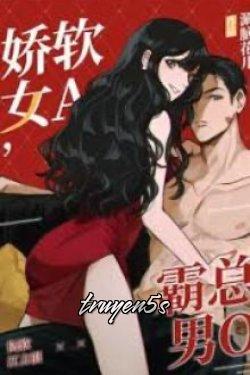 truyện Nữ Alpha Mềm Mại, Nam Omega Tổng Tài Bá Đạo Đọc truyện Nữ Alpha Mềm Mại, Nam Omega Tổng Tài Bá Đạo - Xuyến Não Hoa Nhi