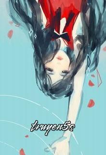 truyện Nữ Chính, Đừng Tưởng Tôi Sợ Cô!!! Đọc truyện Nữ Chính, Đừng Tưởng Tôi Sợ Cô!!! - Huyết Hồ Điệp