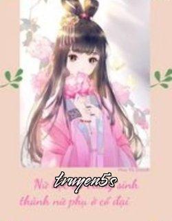 truyện Nữ Học Bá Trùng Sinh Thành Nữ Phụ Ở Cổ Đại Đọc truyện Nữ Học Bá Trùng Sinh Thành Nữ Phụ Ở Cổ Đại - Tọa Chước Linh Linh Thủy