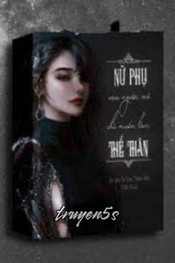 Đọc truyện Nữ Phụ Vạn Người Mê Chỉ Muốn Làm Thế Thân - Tư Văn Thiên Hứa