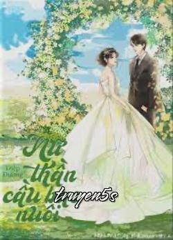 truyện Nữ Thần, Cầu Bao Nuôi Đọc truyện Nữ Thần, Cầu Bao Nuôi - Diệp Đường