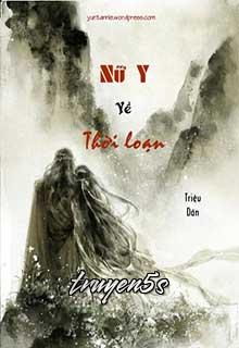 Đọc truyện Nữ Y Về Thời Loạn - Triệu Dân
