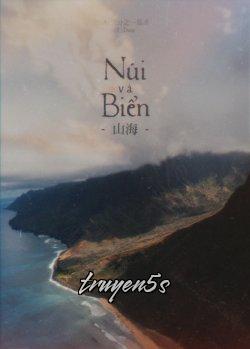 Đọc truyện Núi Và Biển - Tam Phân Chi Nhất Ôn Lương