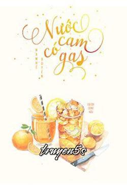 Đọc truyện Nước Cam Có Gas (Nước Soda Cam) - Nam Hề Xuyên