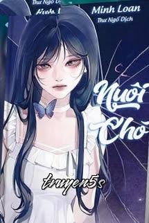 Đọc truyện Nuôi Chó - Minh Loan - Minh Loan