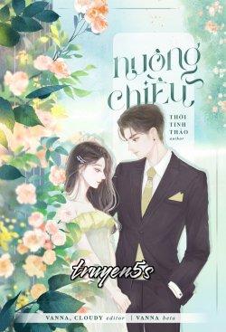 Đọc truyện Nuông Chiều - Thời Tinh Thảo - Thời Tinh Thảo