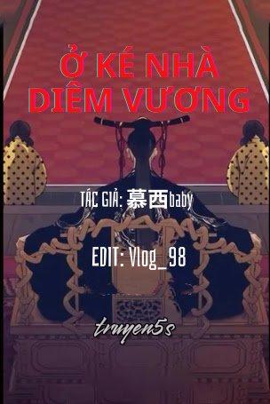 truyện Ở Ké Nhà Diêm Vương Đọc truyện Ở Ké Nhà Diêm Vương - 慕西baby
