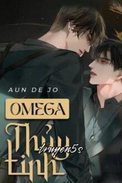truyện Omega Thủy Tinh Đọc truyện Omega Thủy Tinh - Aun de Jo