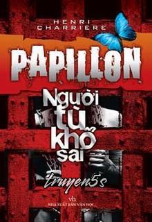 Đọc truyện Papillon - Người Tù Khổ Sai - Henry Charrière