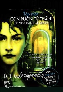 truyện Pendragon 1 - Con Buôn Tử Thần Đọc truyện Pendragon 1 - Con Buôn Tử Thần - D.J. Machale