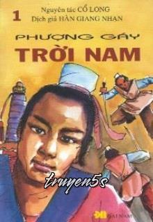 truyện Phượng Gáy Trời Nam Đọc truyện Phượng Gáy Trời Nam - Cổ Long