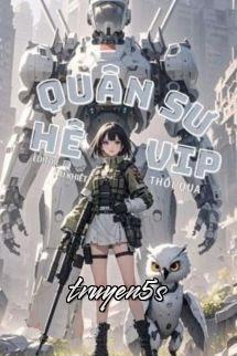 Đọc truyện Quân Sư Hệ VIP - Thối Qua - Thối Qua