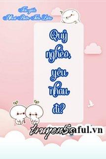 truyện Quỷ Nghèo, Yêu Nhau Đi? Đọc truyện Quỷ Nghèo, Yêu Nhau Đi? - Nhai Biên Tiểu Liêu