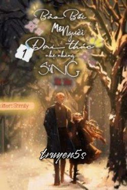 truyện (Quyển 1) Bảo Bối Mê Người: Đại Thúc Nhẹ Nhàng Sủng Đọc truyện (Quyển 1) Bảo Bối Mê Người: Đại Thúc Nhẹ Nhàng Sủng - Hề Yên