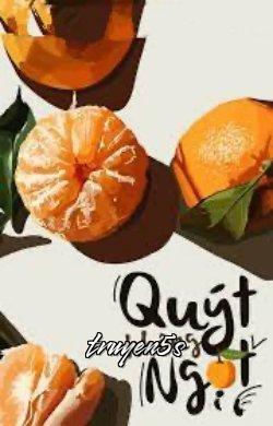 Đọc truyện Quýt Không Ngọt - Trì Kiều Sea