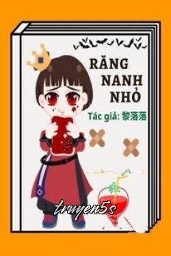 Đọc truyện Răng Nanh Nhỏ - 黎落落