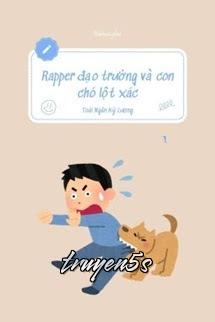 truyện Rapper Đạo Trưởng Và Con Chó Lột Xác - Toái Ngân Kỷ Lượng Đọc truyện Rapper Đạo Trưởng Và Con Chó Lột Xác - Toái Ngân Kỷ Lượng - Toái Ngân Kỷ Lượng