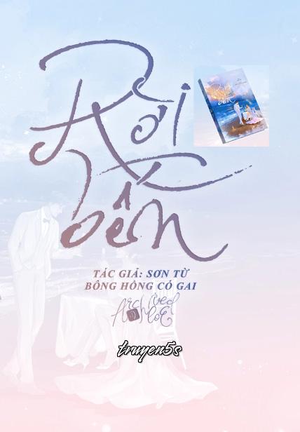 truyện Rời Bến - Sơn Từ Đọc truyện Rời Bến - Sơn Từ - Sơn Từ