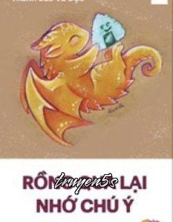 truyện Rồng Xuất Hiện Nhớ Chú Ý!! Đọc truyện Rồng Xuất Hiện Nhớ Chú Ý!! - Thanh Sắc Vũ Dực