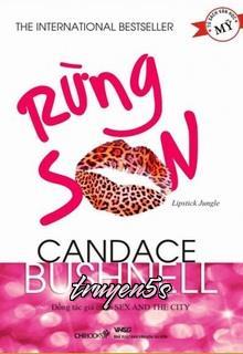 Đọc truyện Rừng Son - Candace Bushnell