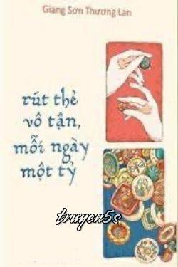truyện Rút Thẻ Vô Tận, Mỗi Ngày Một Tỷ Đọc truyện Rút Thẻ Vô Tận, Mỗi Ngày Một Tỷ - Giang Sơn Thương Lan