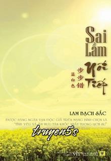 Đọc truyện Sai Lầm Nối Tiếp - Lam Bạch Sắc