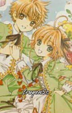 Đọc truyện [Sakura & Syaoran] Nguyện Mãi Bên Anh - Panbunny1903