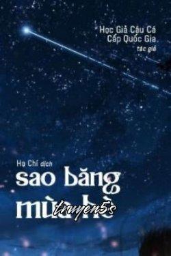 truyện Sao Băng Ngày Hè Đọc truyện Sao Băng Ngày Hè - Học Giả Câu Cá Cấp Quốc Gia