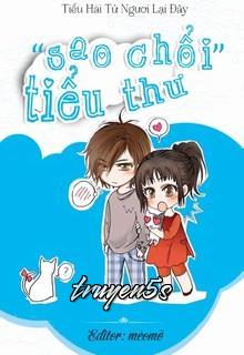Đọc truyện "Sao Chổi" Tiểu Thư - Tiểu Hài Tử Ngươi Lại Đây