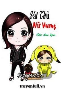 Đọc truyện Sát Thủ Nữ Vương - Gà rán nhỏ