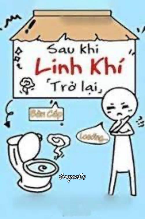 Đọc truyện Sau Khi Linh Khí Trở Lại - Bàn Cáp
