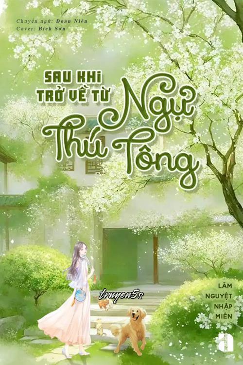 truyện Sau Khi Trở Về Từ Ngự Thú Tông Đọc truyện Sau Khi Trở Về Từ Ngự Thú Tông - Lãm Nguyệt Nhập Miên