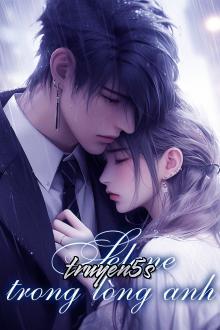 truyện Selene Trong Lòng Anh Đọc truyện Selene Trong Lòng Anh - Thử Ninh