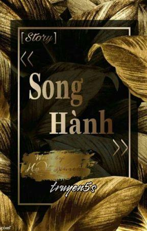 truyện Song Hành Đọc truyện Song Hành - Hạ Vĩ Nhiên