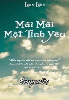 Đọc truyện Song Trình - Mãi Mãi Một Tình Yêu - Lam Lâm