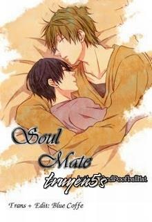 truyện Soul Mate Đọc truyện Soul Mate - RedPoofballHat