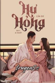 Đọc truyện Sủng Ái Tiểu Hư Hỏng - Cẩn Dư - Cẩn Dư