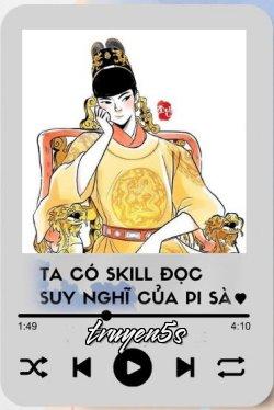 truyện Ta Có Skill Đọc Suy Nghĩ Của Pi Sà Đọc truyện Ta Có Skill Đọc Suy Nghĩ Của Pi Sà - Zhihu