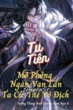 truyện Tả Đạo Tu Tiên: Ta Dựa Mô Phỏng Vô Địch Đọc truyện Tả Đạo Tu Tiên: Ta Dựa Mô Phỏng Vô Địch - Hạ Địa Bạt Thảo
