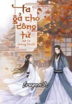 truyện Ta Gả Cho Một Công Tử Mà Ta Không Yêu Đọc truyện Ta Gả Cho Một Công Tử Mà Ta Không Yêu - Zhihu