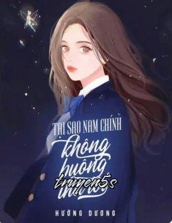 truyện Tại Sao Nam Chính Không Buông Tha Tôi Đọc truyện Tại Sao Nam Chính Không Buông Tha Tôi - 25 Như Quỳnh