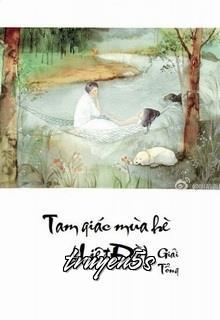 Đọc truyện Tam Giác Mùa Hè (Liệt Đồ) - Giải Tổng