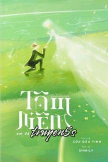 Đọc truyện Tâm Niệm Em Đã Lâu - Cửu Đâu Tinh