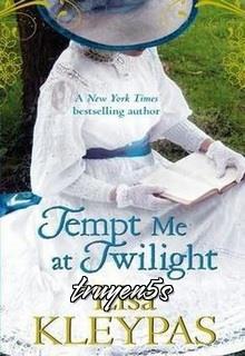 truyện Tempt Me At Twilight Đọc truyện Tempt Me At Twilight - Lisa Kleypas